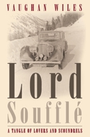 Lord Souffle 1514788659 Book Cover