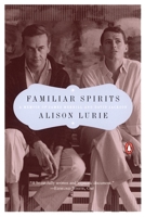 Familiar Spirits: A Memoir of James Merrill and David Jackson 0670894591 Book Cover