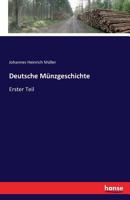 Deutsche Munzgeschichte 3741115029 Book Cover