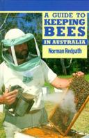 A Guide to Keeping Bees in Australia 0670902772 Book Cover