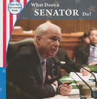 What Does a Senator Do? 1435893603 Book Cover