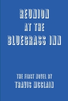 Reunion at the Bluegrass Inn 1304326160 Book Cover