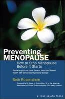 Preventing Menopause: How to Stop Menopause Before it Starts 1412089212 Book Cover