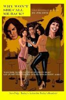 Why Won't She Call Me Back? A Ray Brautigan Mystery 1411696166 Book Cover