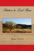 Petition to Lord Ram 1499120117 Book Cover