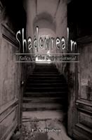 Shadowrealm: Tales of the Supernatural 0615250238 Book Cover