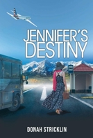 Jennifer's Destiny 1643613723 Book Cover