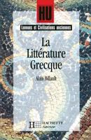 La littérature grecque 2011453208 Book Cover