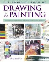 The Complete Book of Drawing and Painting 0517227339 Book Cover