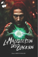 La Mal�diction des Blackson: Le sort supr�me 1671803493 Book Cover