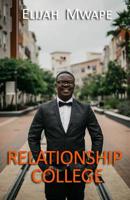 Relationship College 1722925159 Book Cover