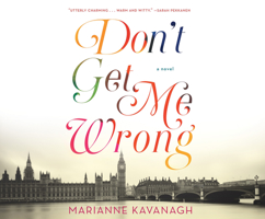 Don't Get Me Wrong 1476755337 Book Cover