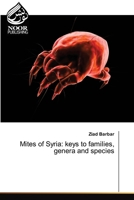 Mites of Syria: keys to families, genera and species 620980778X Book Cover