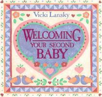 Welcoming Your Second Baby 0916773124 Book Cover