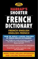Harrap's Shorter French Dictionary: English-French/French-English 0028605705 Book Cover