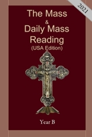 The Mass & Daily Mass Reading (USA Edition): The Mass & Daily Mass Reading for 2021 B08QG9QC45 Book Cover