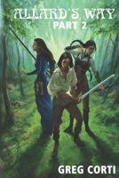 ALLARD'S WAY: The Revelations B0F7H7SPFD Book Cover