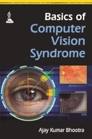 Basics of Computer Vision Syndrome 9351524132 Book Cover