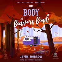 The Body at Beavers Bend B0FWDVKDYL Book Cover