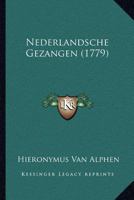Nederlandsche Gezangen... 1166923185 Book Cover