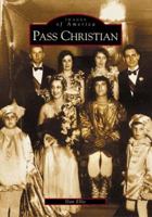 Pass Christian 0738513601 Book Cover