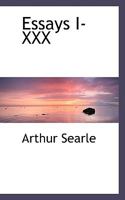 Essays I-XXX 1015574106 Book Cover