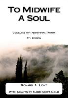 To Midwife A Soul: Guidelines for Performing Tahara 1489574638 Book Cover