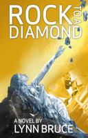 Rock to a Diamond 0982674597 Book Cover