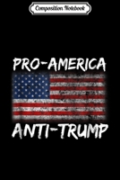 Composition Notebook: Pro-America Anti-Trump Flag Vintage Journal/Notebook Blank Lined Ruled 6x9 100 Pages 1671376579 Book Cover