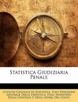 Statistica Giudiziaria Penale... 102143289X Book Cover