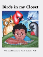 Birds in my Closet B0CRK44STQ Book Cover