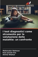 I test diagnostici come strumento per la valutazione delle malattie: un confronto (Italian Edition) 6209760139 Book Cover