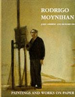 Art of Rodrigo Moynihan (Painters & Sculptors) 0500973709 Book Cover