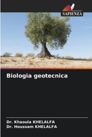 Biologia geotecnica (Italian Edition) 6207134591 Book Cover