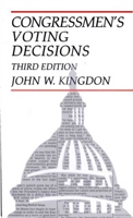 Congressmen's Voting Decisions 0472064010 Book Cover