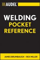 Audel Welding Pocket Reference (Audel Technical Trades Series) 0764588095 Book Cover