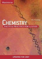Chemistry Facts and Practice for a Level Chemistry 0955545102 Book Cover