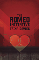 The Romeo Initiative 1770910530 Book Cover