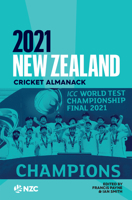 2021 New Zealand Cricket Almanack: ICC World Test Championship Final 2021 1990003230 Book Cover