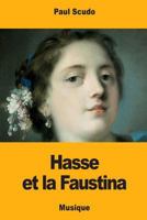 Hasse et la Faustina 1726222861 Book Cover