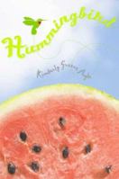 Hummingbird 0374333769 Book Cover