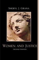 Women and (In)Justice: The Criminal and Civil Effects of the Common Law on Women's Lives 0742570010 Book Cover