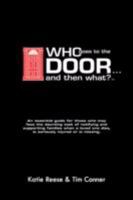 Who Goes to the Door and Then What 1434300536 Book Cover