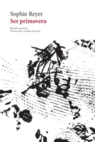 Ser primavera 8494823280 Book Cover