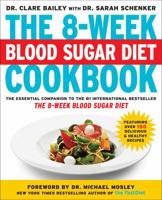 The 8-Week Blood Sugar Diet Cookbook 1501160532 Book Cover