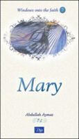 Mary (Windows onto the Faith series) 1597849650 Book Cover