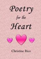 Poetry for the Heart 1105446905 Book Cover