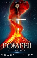 Pompeii: City on Fire: City on Fire B0FPQ15XRM Book Cover