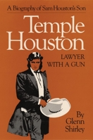 Temple Houston: Lawyer With A Gun 080614131X Book Cover