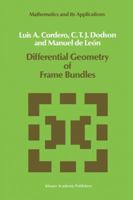 Differential Geometry of Frame Bundles 9401070628 Book Cover